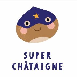 SUPER CHÂTAIGNE