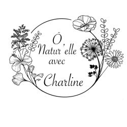 Ô NATUR'ELLE AVEC CHARLINE