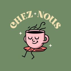 CHEZ NOUS