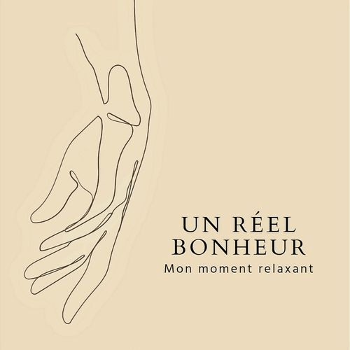 UN REEL BONHEUR